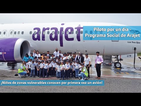 PILOTO por un DÍA | Niños conocen por primera vez un avión | Programa Social de ARAJET