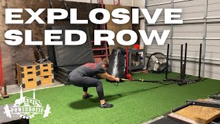 Explosive Sled Row - BG Powerhouse