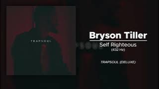 Bryson Tiller - Self Righteous (432 Hz)