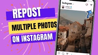 How To Repost Multiple Photos On Instagram screenshot 5