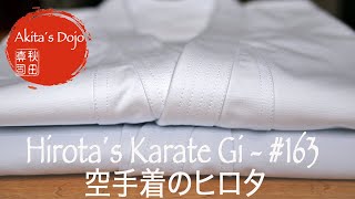 Hirota´s Karate Gi #163 - Dōgi made in Japan (Video)