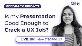 #UX Portfolio Presentation and Review | Feedback Fridays