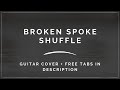 Broken Spoke Shuffle By CCR Creedence Clearwater Revival Guitar Cover Free Tabs In Description mp3