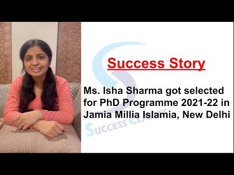 Success Story | Ms. Isha Sharma got selected for PhD Programme 2021-22 in Jamia Millia Islamia