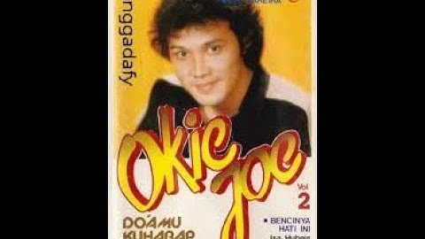 Okie Joe   Rindu Jumpa Kamu