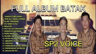 Full Album Batak Terbaru secara LIVE SP2Voice