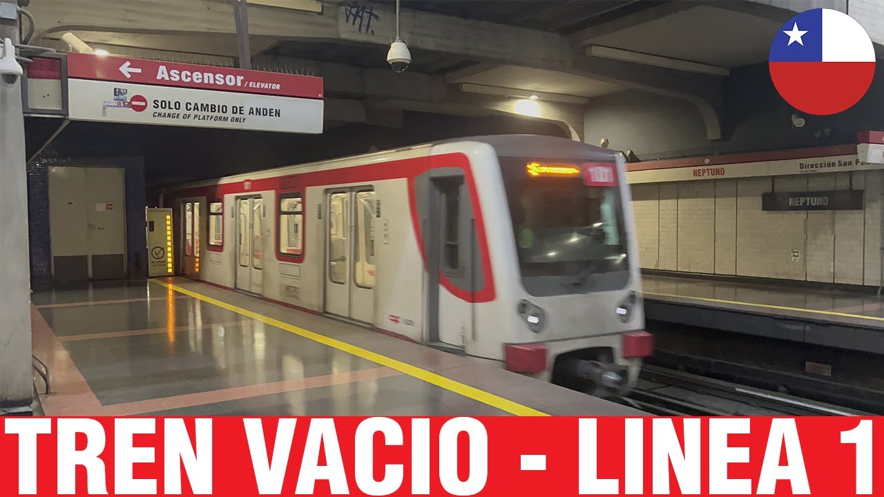 Metro De Santiago | Inyección Tren Vacio Línea 1 - NS-07 N2101