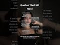 5 Powerful Quotes That Hit Hard