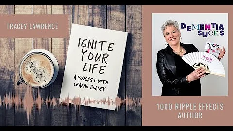 Tracey Lawrance - Ignite Your Life Interview