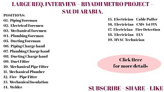 28. Large Req. Interview Riyadh Metro Project Saudi Arabia.