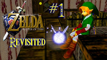 The Legend of Zelda: Master of Time REVISITED (Part 1) Ocarina of Time Romhack/Mod