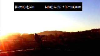 Revolution - Beatnick &amp; K-Salaam