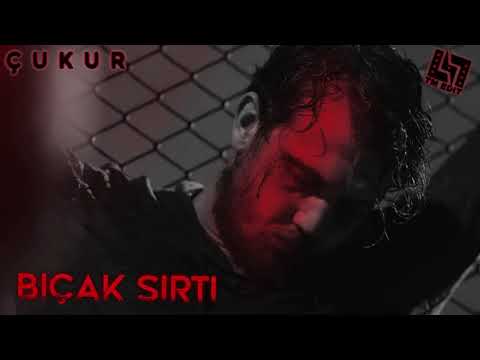 ÇUKUR Müzik - Bıçak Sırtı [Yarım Saat Version]