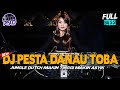 DJ KARO PESTA DANAU TOBA FULL BASS !! JUNGLE DUTCH DISCO MAKIN TINNGI MAKIN ASYIK TERBARU 2023