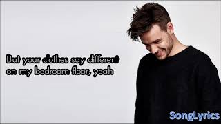 Liam Payne -  Bedroom Floor (Lyrics)