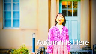 ♪Autumn Is Here (short ver.) /冨田敏夫作品