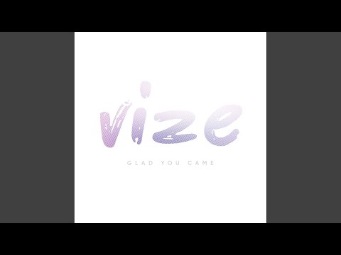 Glad You Came