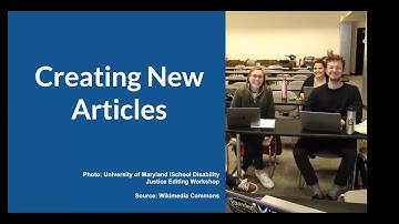 Wikipedia Editing. How to Edit and Create new Articles  - Episode 5 Creating New Articles