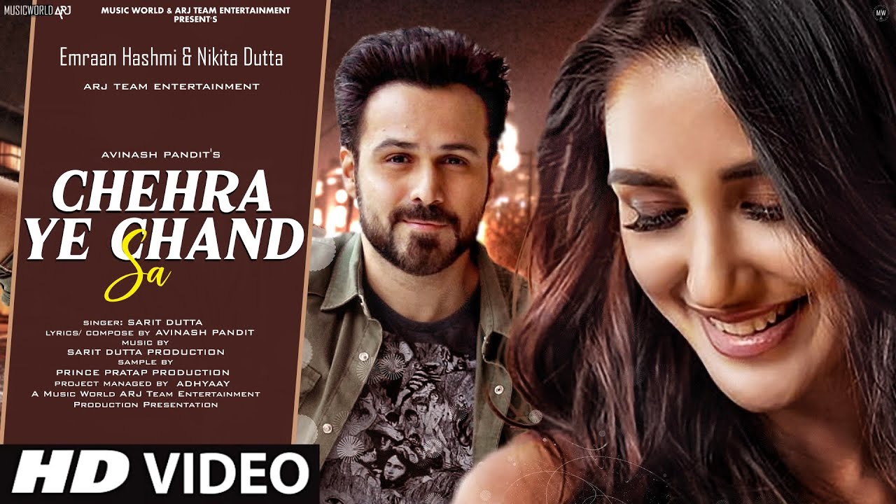 Chehra Ye Chand Sa – New Song 2022 | New Hindi Song | Emraan Hashmi | Nikita Dutta| Hindi Video Song