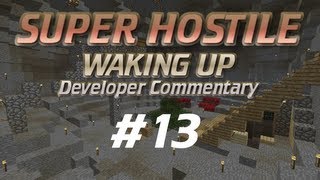 Ep13 Waking Up Dev Commentary (V073)