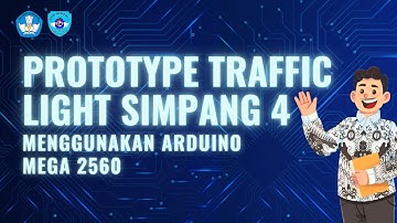 Prototype Traffic Light Simpang 4 menggunakan Arduino Mega 2560