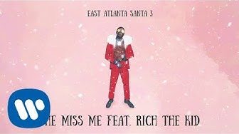 Gucci Mane - She Miss Me feat. Rich The Kid [Official Audio]
