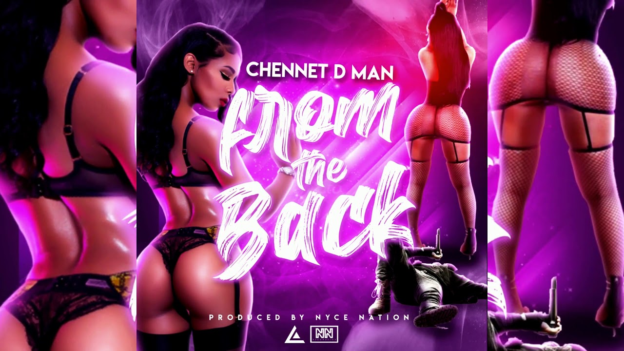 Watch Chennet D Man - From The Back (DDI Riddim) Official Audio on YouTube Watch Chennet D Man - From The Back (DDI Riddim) Official Audio on YouTube