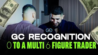 GC RECOGNITION - ARMIN TABRIZI | FROM 0 TO A MULTI 6 FIGURE TRADER