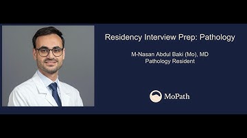 Residency Interview Preparation: Pathology