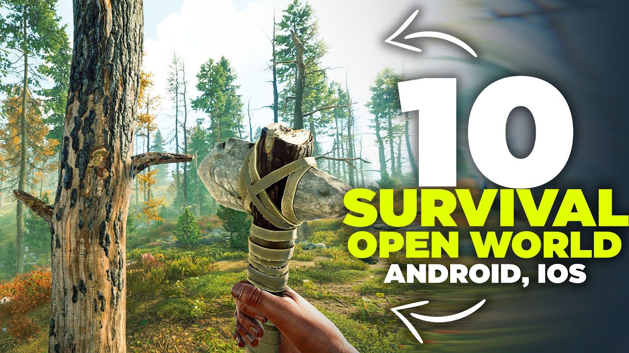 10 Open World Survival Games for Android & IOS 2023 - YouTube