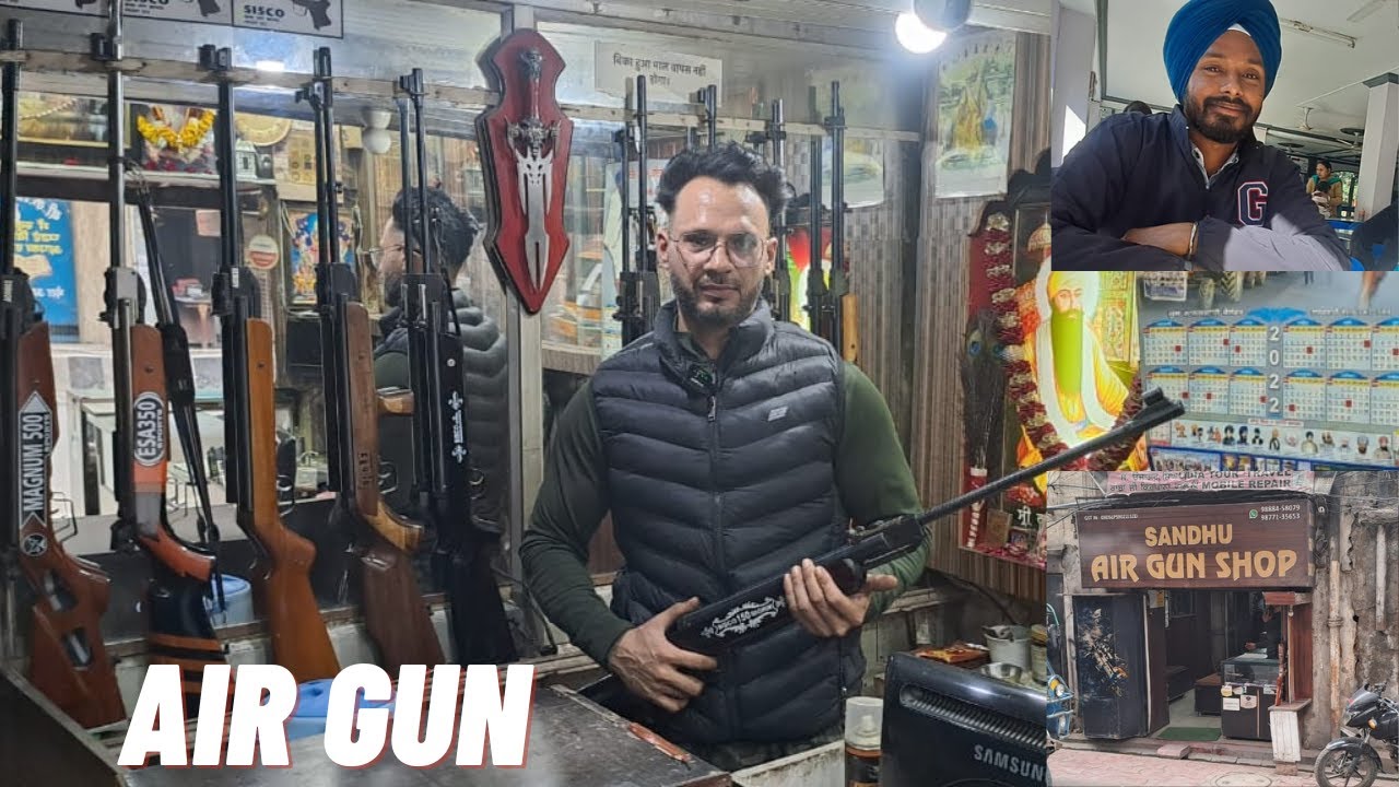 SANDHU AIR GUN SHOP AMRITSAR APNA BUSNIESS HARPREET SINGH YouTube