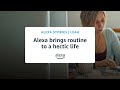 Leah: Alexa helps her stay on task throughout the day │Alexa Stories