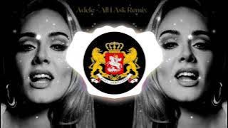 Adele All I Ask Dirty Dan Remix