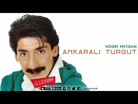 Ankaralı Turgut - Ankaranın Dikmeni