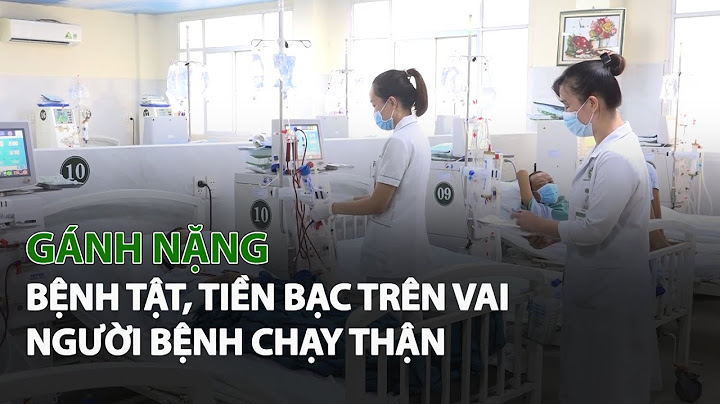 Chạy thận bao nhiêu tiền 1 lần năm 2024