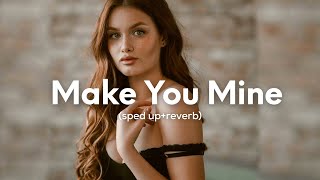 Madison Beer - Make You Mine (sped up+reverb)
