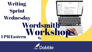 Wordsmith Workshops Writing Sprints Wednesdays