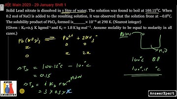 Solid Lead nitrate is dissolved in 1 litre of water. The solution was found to boil at 100.15 °C.