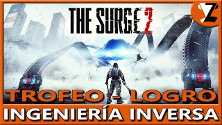 The Surge 2: Logro / Trofeo Ingeniería inversa (Reverse Engineering)