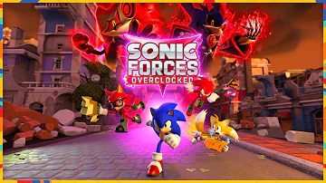 Sonic Forces Overclocked - Full Game Playthrough