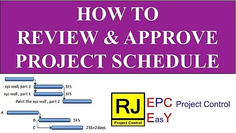 How to Review & Approve Project Schedule