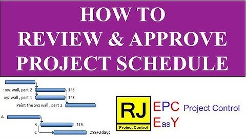 How to Review & Approve Project Schedule