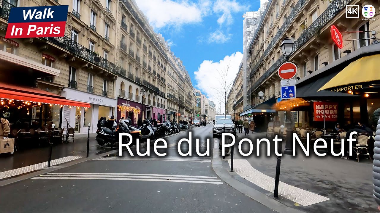 Rue du Pont Neuf, Paris, France Walk In Paris YouTube