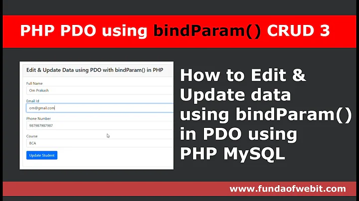 PHP PDO using bindParam() CRUD 3: How to edit & update data using bindParam() function in PDO PHP