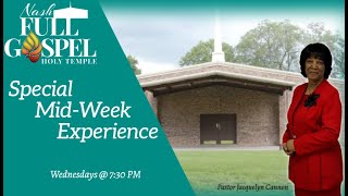 Special Mid-Week Experience 06/24/2020