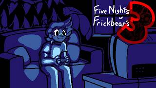 They Hired The WORST Person for This Night Guard Job: Five Nights at FrickBear's 3[Stream]