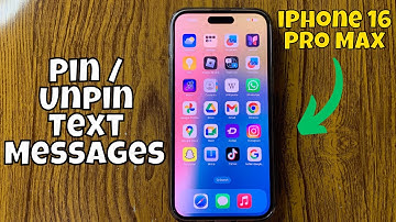 How to Pin / Unpin Text Messages on iPhone 16 Pro Max (Tutorial)