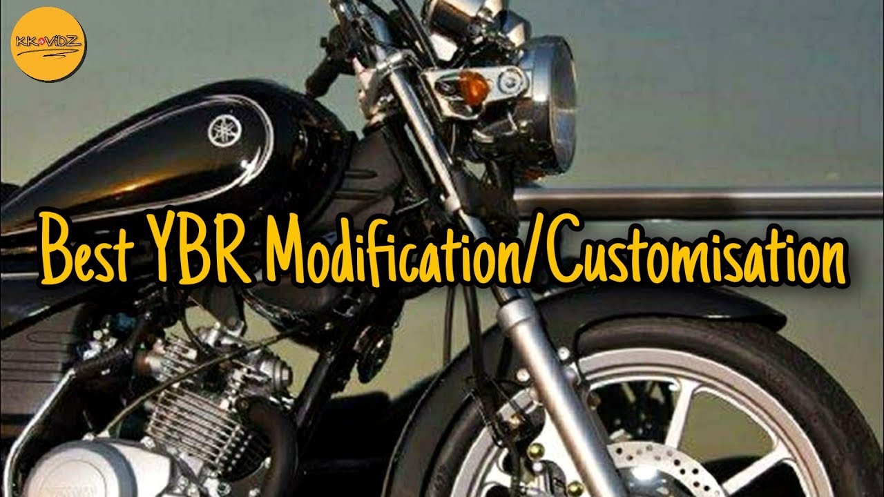 ybr modification
