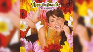 Floricienta Y Su Banda - Vol. 1 (2004). Disco Completo  🎧