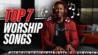 My TOP 7 Favorite Worship Songs for 2023